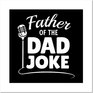Father Of The Dad Joke Humorous Jokes Champion Men Posters and Art